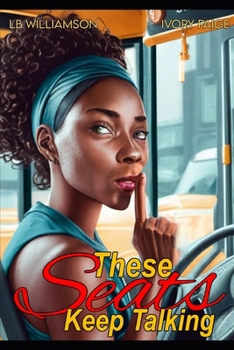 Paperback These Seats Keep Talking Book