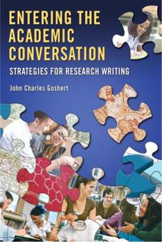 Paperback Entering the Academic Conversation: Strategies for Research Writing Book