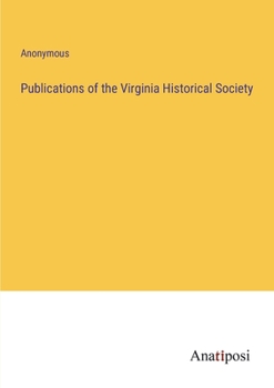 Paperback Publications of the Virginia Historical Society Book