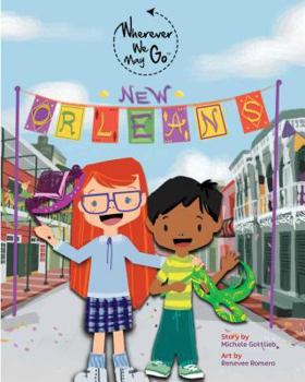 Hardcover Wherever We May Go: New Orleans Book