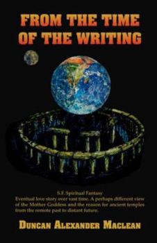 Paperback From the Time of the Writing Book