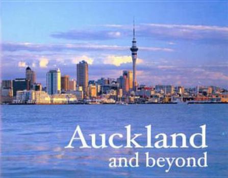 Hardcover Auckland and Beyond Book