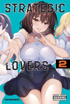 Paperback Strategic Lovers, Vol. 2 Book