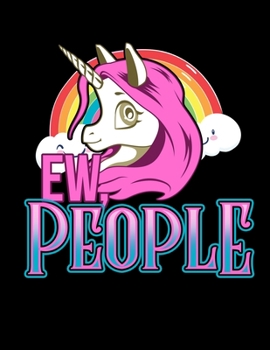 Ew, People: Unicorn 2020 Weekly Planner Calendar January - December