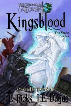 Paperback Kingsblood: The Chronicles of Covent Book