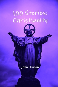 Paperback 100 Stories: Christianity Book