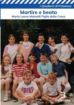 Paperback Martire e beata [Italian] Book