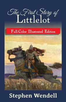 Paperback The First Story of Littlelot: Full-Color Illustrated Edition Book