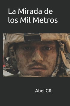 Paperback La Mirada de los Mil Metros [Spanish] Book