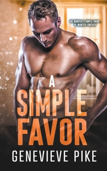 Paperback A Simple Favor: A Curvy Girl Best Friends to Lovers Romance Book