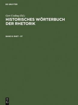 Hardcover Historisches Worterbuch Der Rhetorik/a Historical Dictionary of Rhetoric (8) [German] Book