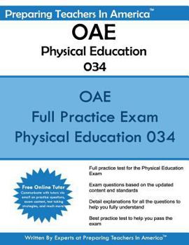 Paperback OAE Physical Education 034: Ohio Assessments for Educators - Physical Education Book