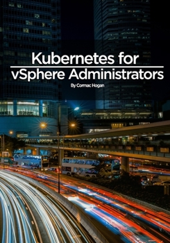 Paperback Kubernetes for vSphere Administrators Book