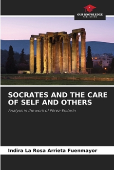 Socrates and the Care of Self and Others