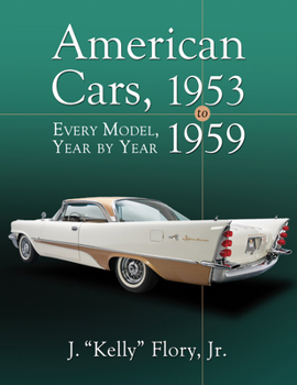 Paperback American Cars, 1953-1959: Every Model, Year by Year Book