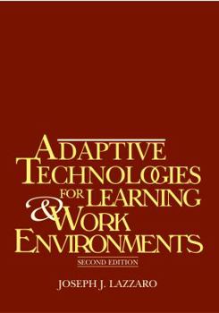 Paperback Adaptive Technologies for Learning & Work Environments Book