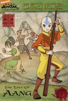 The Earth Kingdom Chronicles: The Tale of Aang (Avatar) - Book #1 of the Earth Kingdom Chronicles