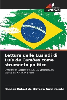 Paperback Letture delle Lusiadi di Luís de Camões come strumento politico [Italian] Book