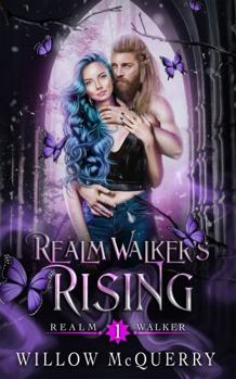 Paperback Realm Walker's Rising: Realm Walker Book 1 Book