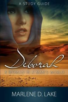 Paperback Deborah: A Woman in a Man's World Book
