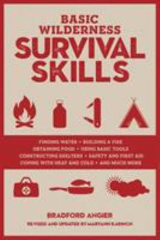 Paperback Basic Wilderness Survival Skills, Revised and Updated Book