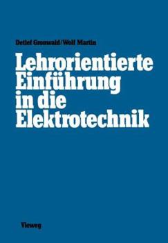 Paperback Lehrorientierte Einführung in Die Elektrotechnik [German] Book