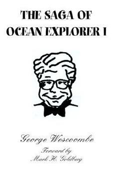 Hardcover The Saga of Ocean Explorer I Book