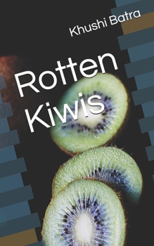 Paperback Rotten Kiwis Book