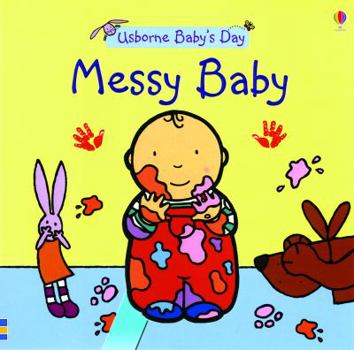 Board book Messy Baby Board Book