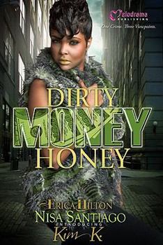 Paperback Dirty Money Honey Book