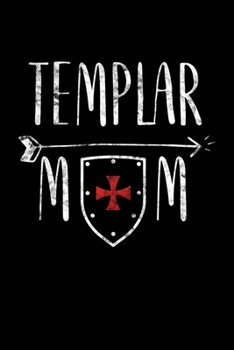 Paperback Templar Mom: Knights Templar Mystery & Treasure Noebook or Journal Book