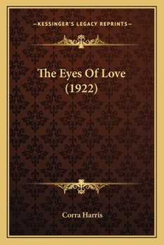 Paperback The Eyes Of Love (1922) Book
