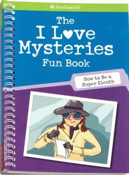 Spiral-bound The I Love Mysteries Fun Book: How to Be a Super Sleuth Book