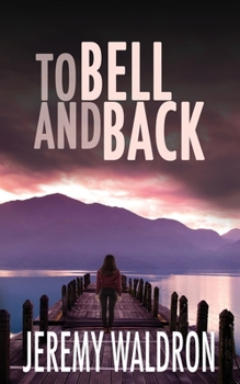 Paperback To Bell and Back Book