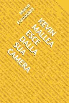 Paperback Kevin Mallea Esce Dalla Sua Camera [Italian] Book