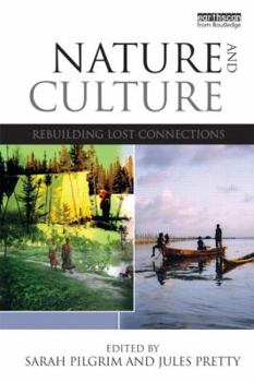 Paperback Nature and Culture: Rebuilding Lost Connections Book