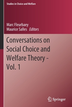 Paperback Conversations on Social Choice and Welfare Theory - Vol. 1 Book