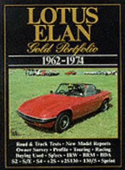 Paperback Lotus Road Test Book: Lotus Elan Gold Portfolio, 1962-74 Book
