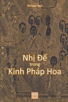 Paperback Nhị Đế Trong Kinh Pháp Hoa [Vietnamese] Book