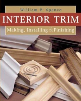 Paperback Interior Trim: Making, Installing & Finishing Book