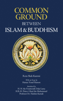 Paperback Common Ground Between Islam and Buddhism Book