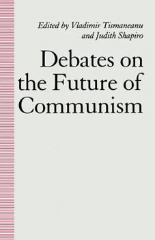 Paperback Debates on the Future of Communism Book