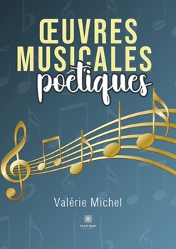 Paperback OEuvres musicales poétiques [French] Book