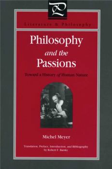 Philosophy and the Passions: Towards a History of Human Nature - Book  of the Literature and Philosophy
