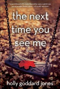 Hardcover The Next Time You See Me Book