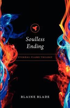 Paperback Soulless Ending: Eternal Flame Trilogy Book