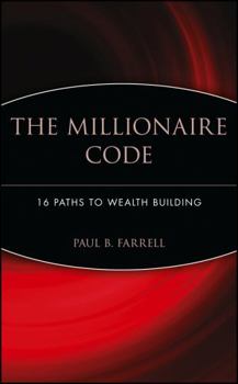 Hardcover The Millionaire Code: 16 Paths to Wealth Building Book