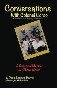 Paperback Conversations With Colonel Corso: A Personal Memoir and Photo Album Book