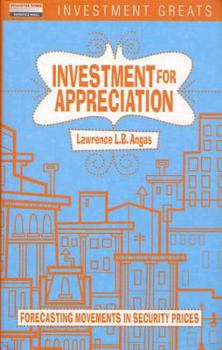 Hardcover Investment for Appreciation: Forecasting Movements in Security Prices Book