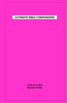 Paperback Ultimate Bible Companions: CREATIVES - NEON PINK: Notebook Paper Lined Notebook Prayer Journal 1 Subject Notebook Bible Study Notebook Weights Me Book